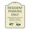 Signmission Parking Restriction Resident Parking Unauthorized Vehicles Towed at Owner Expense, TG-1824-23368 A-DES-TG-1824-23368 - alternate 1